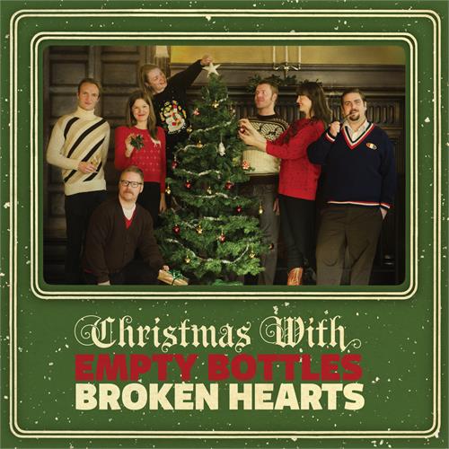 Empty Bottles Broken Hearts Christmas With EBBH (7")